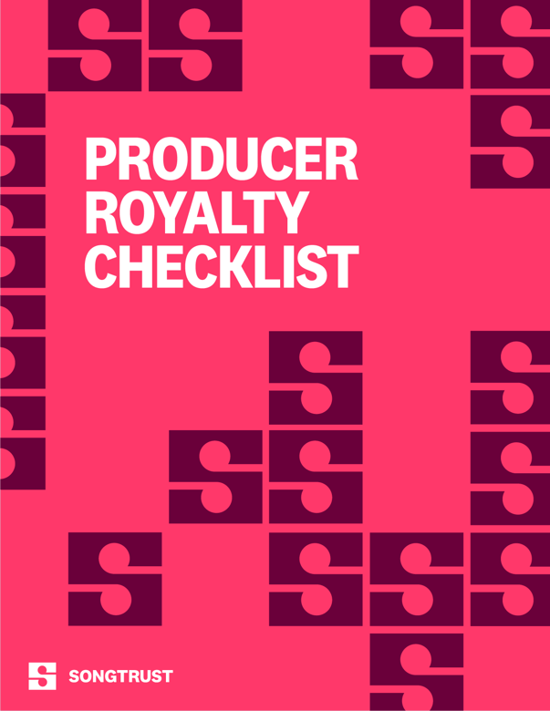 Songtrust Resource Producer Royalty Checklist